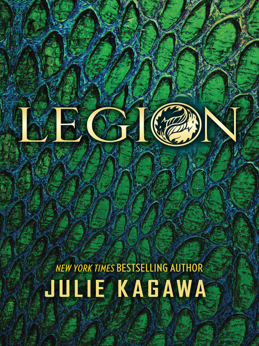 Title details for Legion by Julie Kagawa - Available